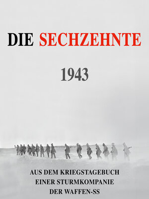 cover image of Die Sechzehnte 1943